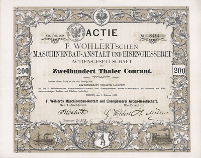 F. Wöhlertsche Maschinenbau-Anstalt und Eisengiesserei AG Aktie von 1872 über 200 Taler
