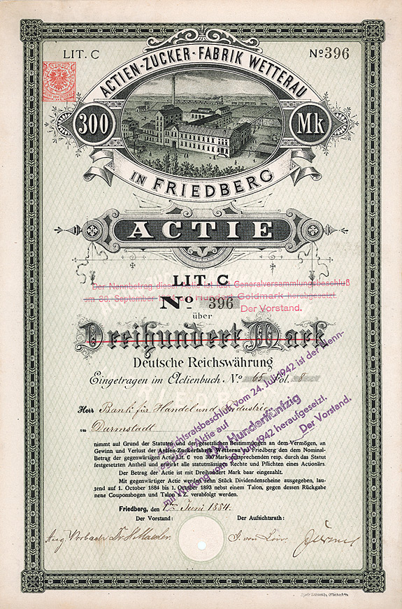 Actien-Zucker-Fabrik Wetterau in Friedberg Zuckerfabrik Wetterau Actie Aktie 300 Mark 1884