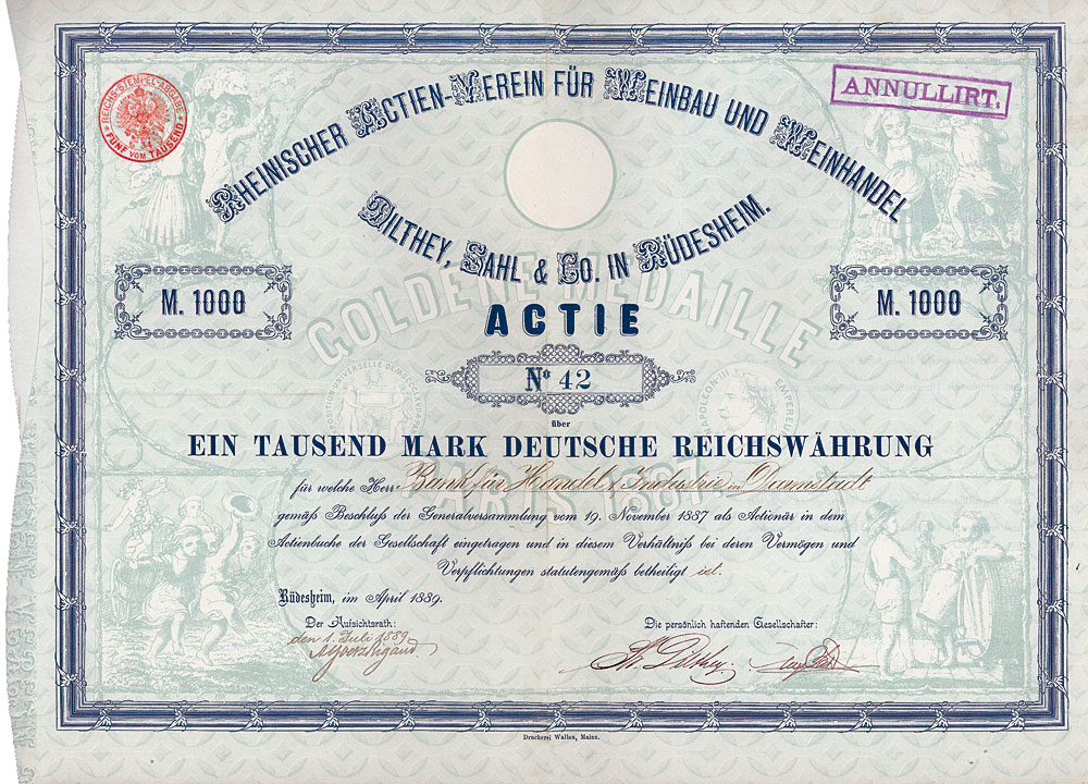Rheinischer Actien-Verein für Weinbau und Weinhandel Dilthey, Sahl & Co. Autograph Dilthey - Nonvaleurs als Sammelobjekte und Kapitalanlage