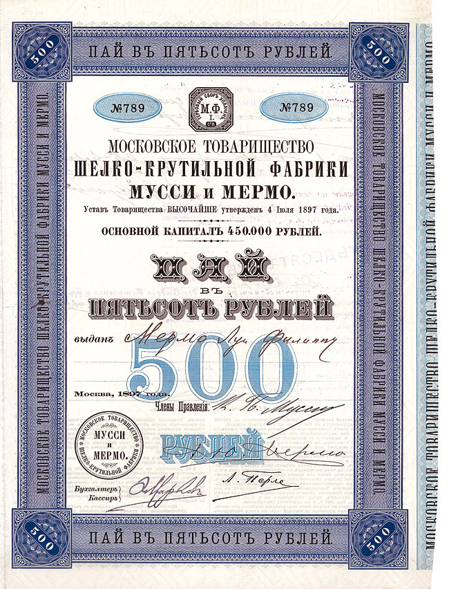 Moskauer Gesellschaft der Seidenspinnereien Mussi und Mermo 500 Rubel Aktie vonn 1897